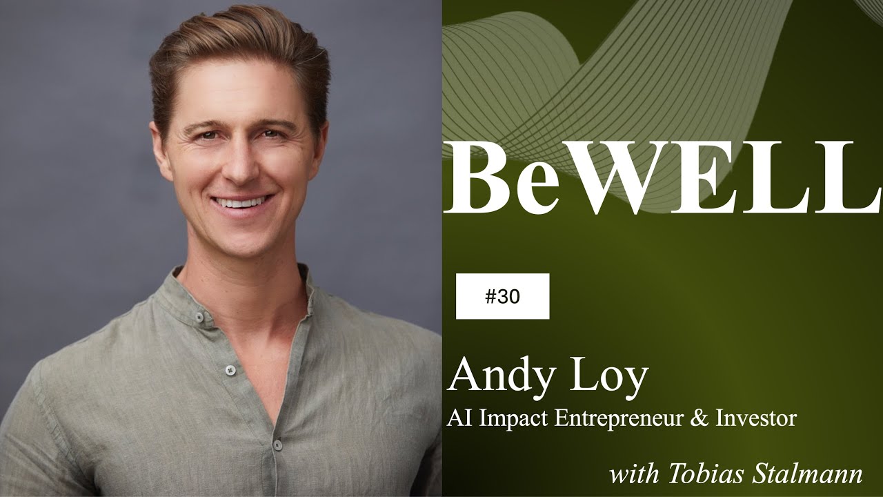 #30. Andy Loy, AI Impact Entrepreneur & Investor