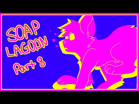 Soap Lagoon MAP Part 8 for bunnybubblegum