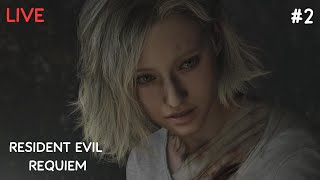 GRACE ASHCROFT #2 👻| Resident EVIL 9 Requiem | LIVE Full  Gameplay