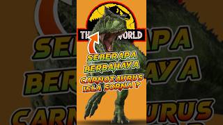 Seberapa Berbahaya Carnotaurus Isla Sorna ?