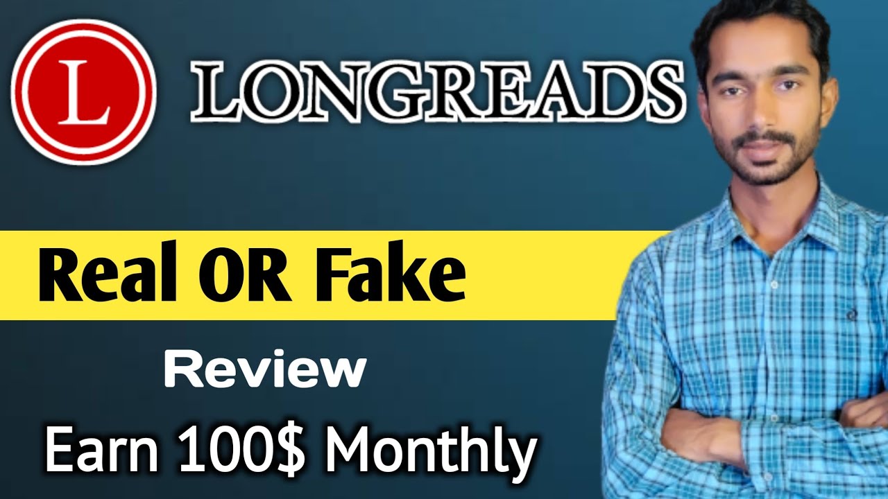 LongReads Website Real OR Fake || LongReads Website Payment Proof Review || Earn Money Online