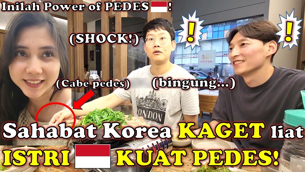 SAHABAT KOREA KAGET LIAT LEVEL PEDESNYA ISTRI INDONESIA!(ft. ISTRIKU EMANG SUPER KUAT)