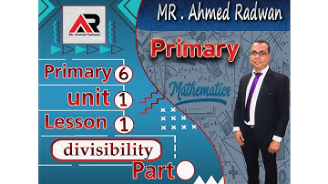 lesson 1 divisibility | unit 1 | primary 6