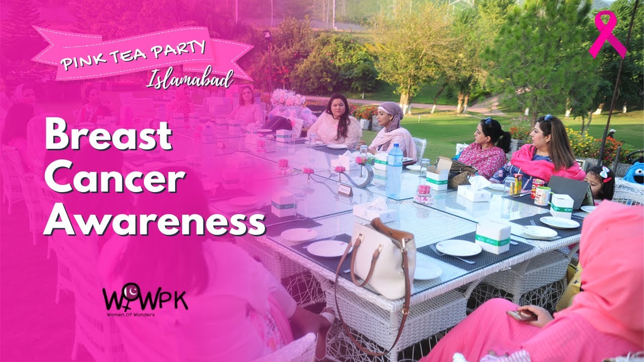 Pink tea party | Breast Cancer Awareness | Islamabad | WOWPK