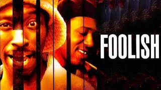 Foolish - Full Movie (1999)