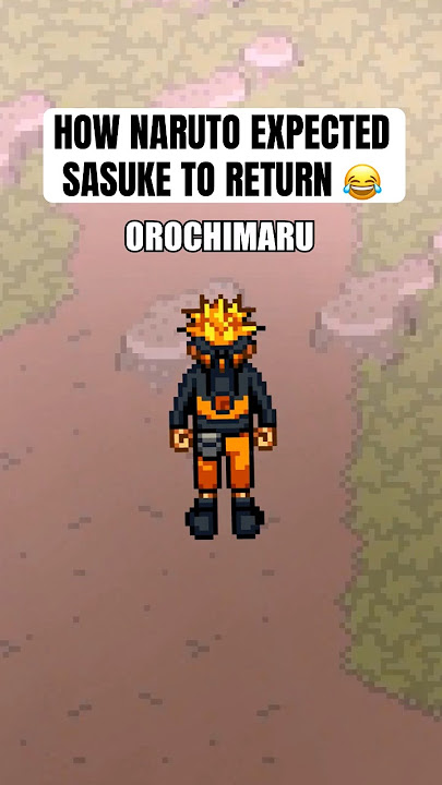How Naruto expected Sasuke to return 😂 #naruto #anime  #shorts