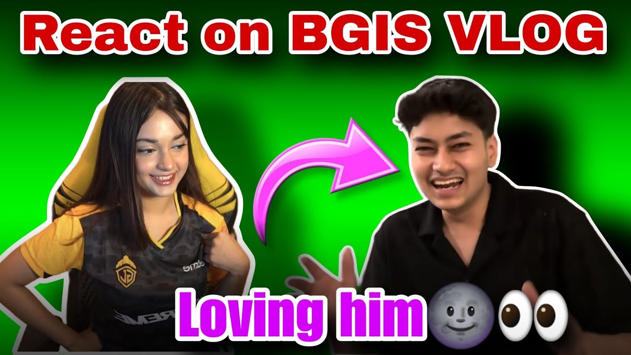 Mizo reaction on BGIS Lan vlog ! ZAP naughty 🌚!