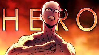 One Punch Man | Hero [AMV]