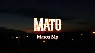 Marca  - Mato (Karaoke) Corridos 