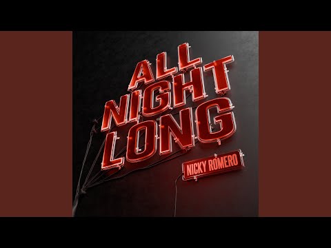 Watch All Night Long (Extended Mix) on YouTube