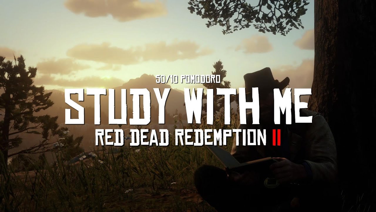 Study With Me In Red Dead Redemption 2 | Camp | 50/10 Pomodoro Timer