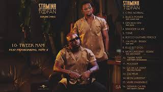 Toofan tweek nam ft Patoranking & Tony X (Album stamina)