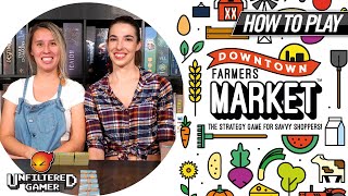How to Play - Downtown Farmers Market