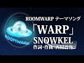 VR賃貸サイトROOMWARPテーマソング「WARP」