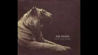 Miniatura de vídeo de "Air Miami - Warm Miami May"