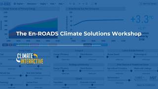 The En-ROADS Climate Solutions Workshop
