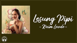 Download Lagu Raim Laode - Lesung Pipi (Lirik Lagu) maka terimalah diriku kita akan bahagia selamanya MP3