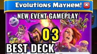 BEST DECK FOR EVOLUTIONS MAYHEM IN CLASH ROYALE