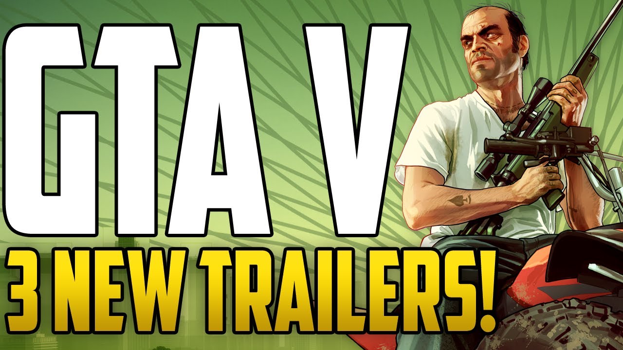 GTA V NEWS - 3 NEW TRAILERS ANNOUNCED!! [Michael, Franklin & Trevor]