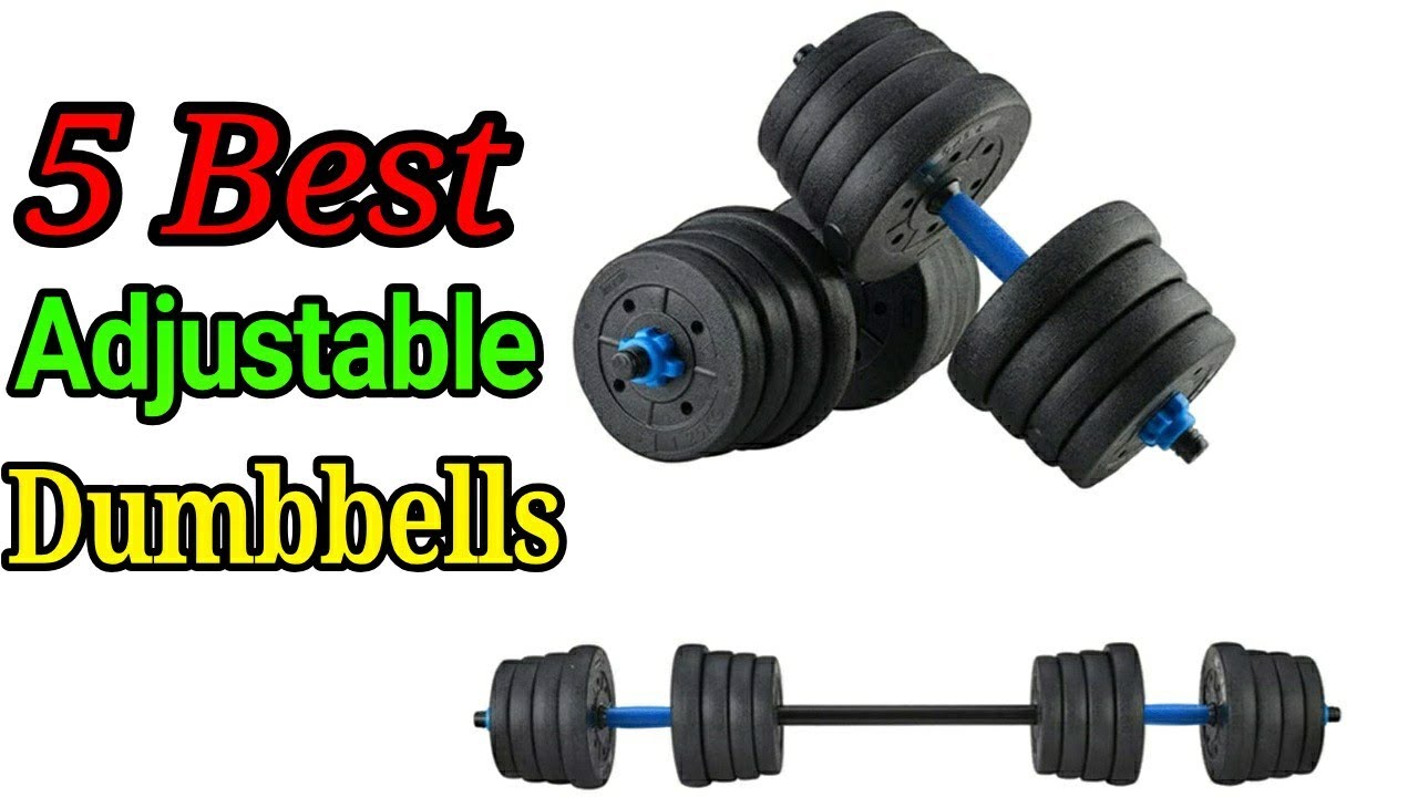 5 Best Adjustable Dumbbells 2020 YouTube