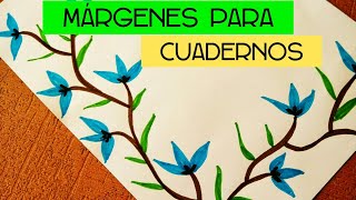 MÁRGENES PARA TUS CUADERNOS | BORDES PARA CARTAS | COMO HACER MARGENES PARA CUADERNOS | margenes