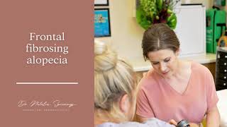 Frontal Fibrosing Alopecia