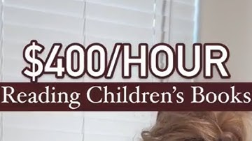 I Make $400/Hour Reading Children’s Books?!