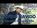 EL PAVIDO NAVIDO - EL HALCON DE LA SIERRA (REMIX)