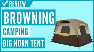 Browning Camping Big Horn Tent Review Youtube