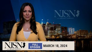 NJ Spotlight News: March 18, 2024