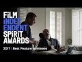 Best Feature nominees | 2017 Film Independent Spirit Awards