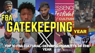 FBA Gatekeeping Year | Top 10 Cultural Defining Moments of 2025