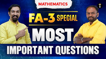 Mathematics FA-3 💯 | Most Expected Questions for Top Scores!