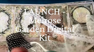 LAUNCH - Melrose Garden Junk Journal Kit + Altered File Folder Pt 1