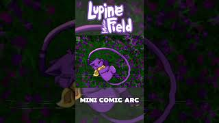 Lupine Field Comic Arc Announcement #SmilingCritters #SmilingCrittersAU #LupineFieldSC #catnap