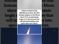 HUMANS ARE GOING BACK TO THE MOON! 🚀🌕  #MoonMission #NASALive #SpaceVibes #VibesCreator