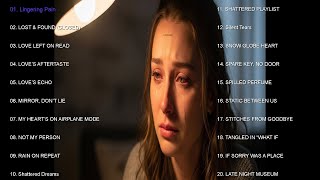 Good Emotional Vibes Music  Beautiful English Sad Love Songs 2026💔😭  Top Relaxing Nonstop Song