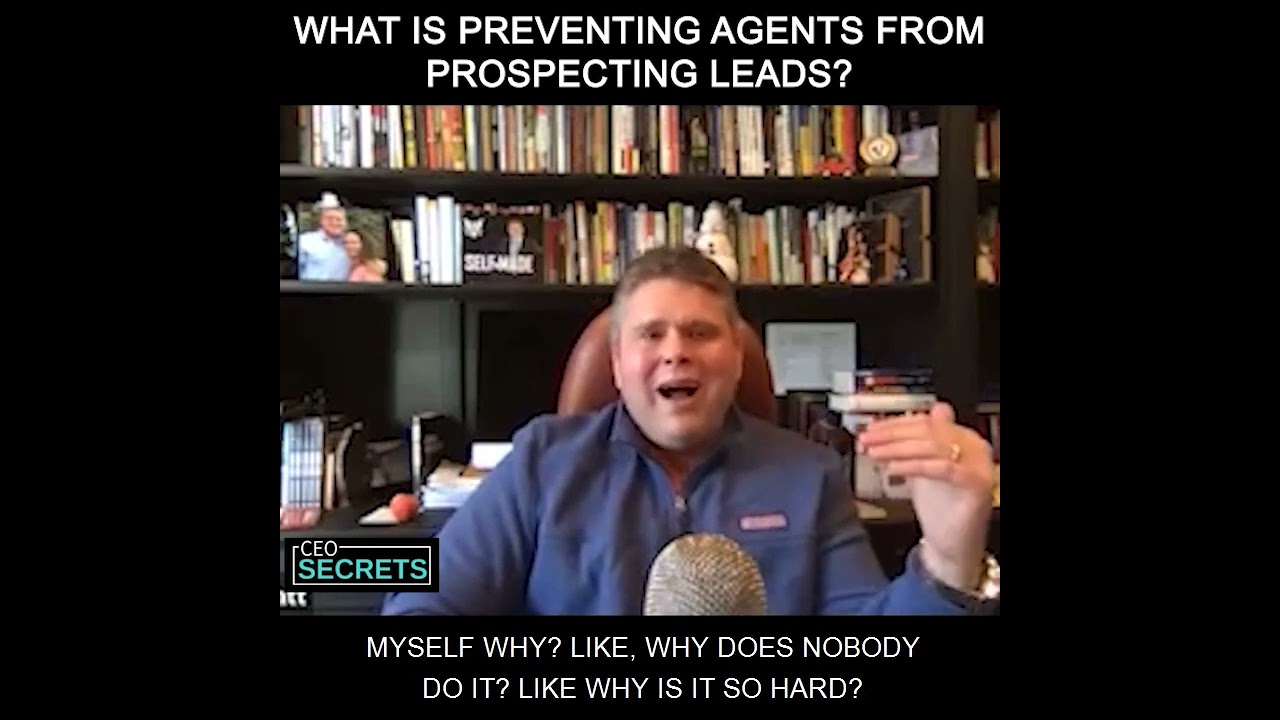 What Is Preventing Agents from Prospecting Leads?