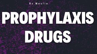 Top Prophylactic Drugs You MUST Know for Exams 💯 (Dose + Pregnancy + Pediatrics)