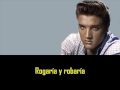 ELVIS PRESLEY - Love me ( con subtitulos en español )  BEST SOUND