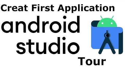 2.Android Studio Tour | Creating First Application | Android Tutorials | DAY 2/30