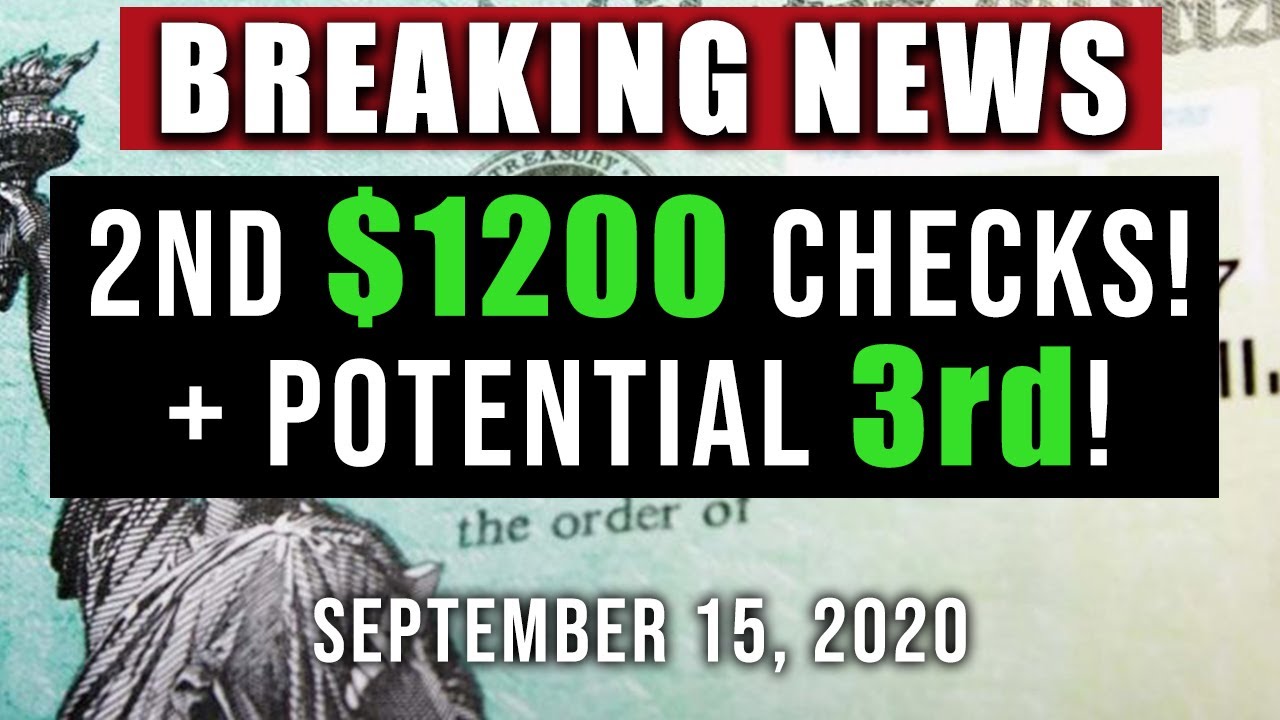 UPDATE! SECOND STIMULUS CHECK AND STIMULUS PACKAGE 09/15/2020 (BREAKING NEWS! 2ND & 3RD CHECKS?)