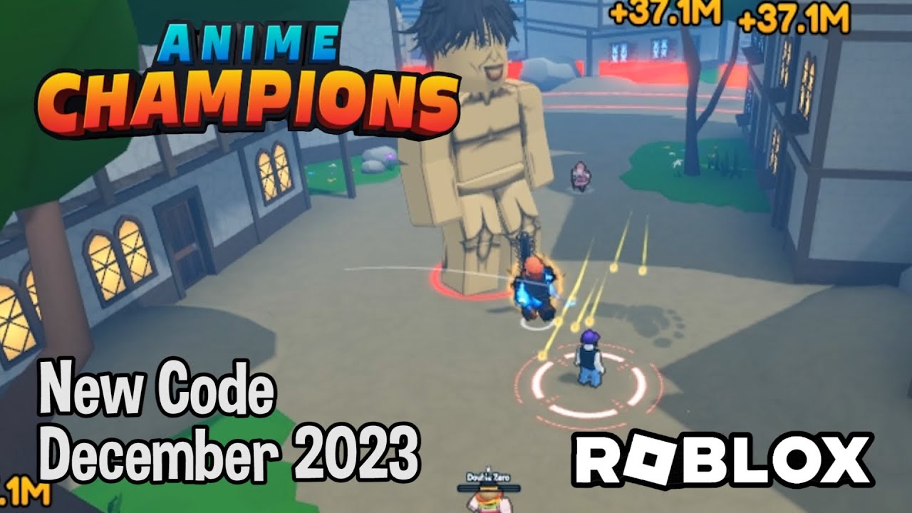 Roblox Anime Champions – Free codes (December 2023) - Xfire