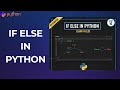 Python Tutorial for Beginners | If Else in Python