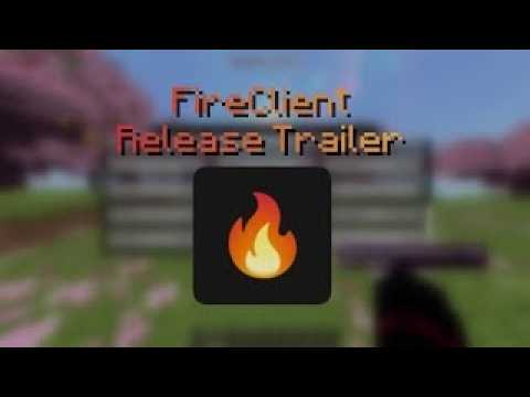 FireClient (Official Trailer) Release Minecraft INSANE Client - YouTube