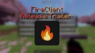 FireClient (Official Trailer) Release Minecraft INSANE Client