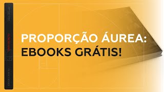 EBOOK PROPORÇÃO ÁUREA: COMO GANHAR. - Pedro Panetto