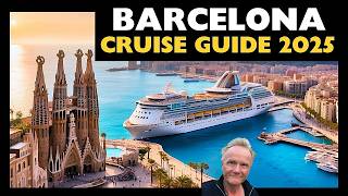 BARCELONA Cruise & Port Guide 2026!  Tips, Attractions, Restaurants & Safety Precautions!