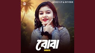 Boba (Speed up & Reverb) - Sumaiya