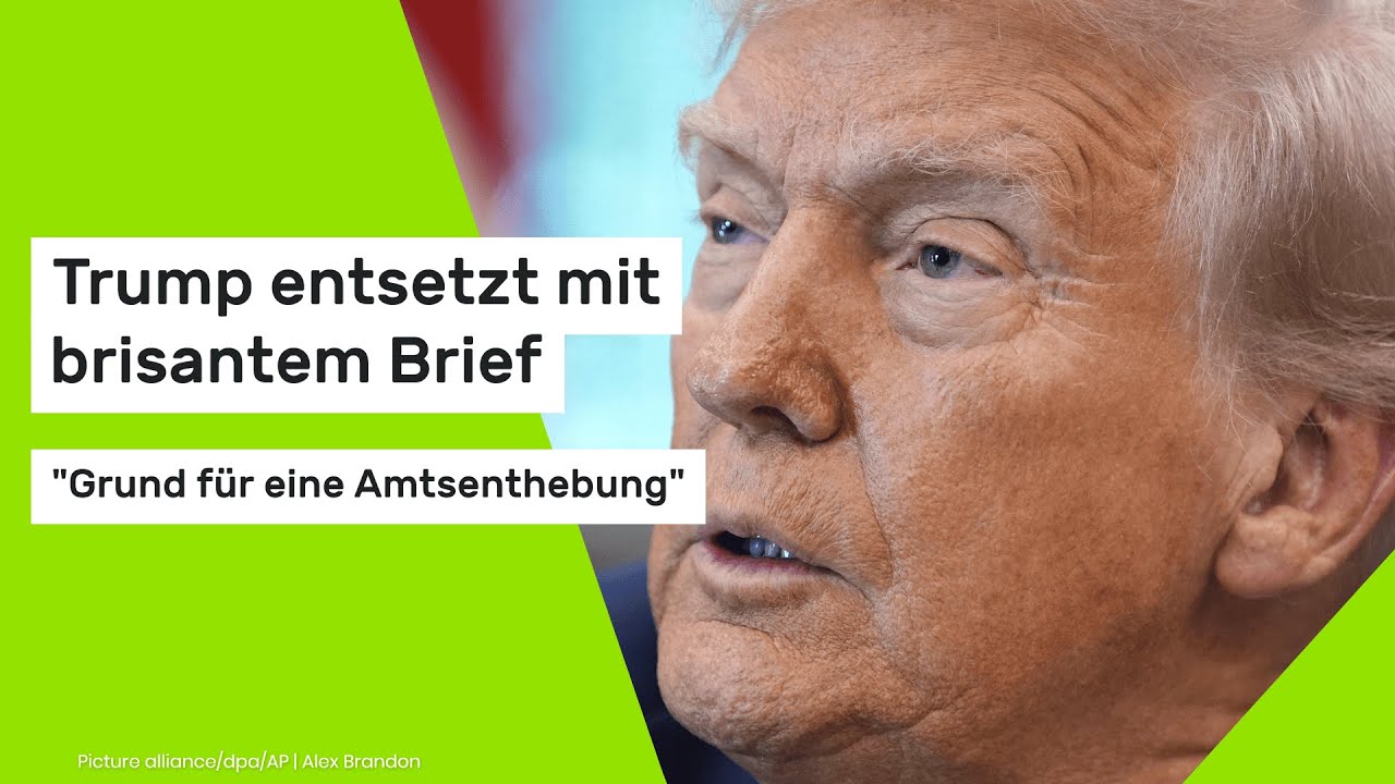 Donald Trump: "Grund für eine Amtsenthebung" - Trump entsetzt mit brisantem Brief